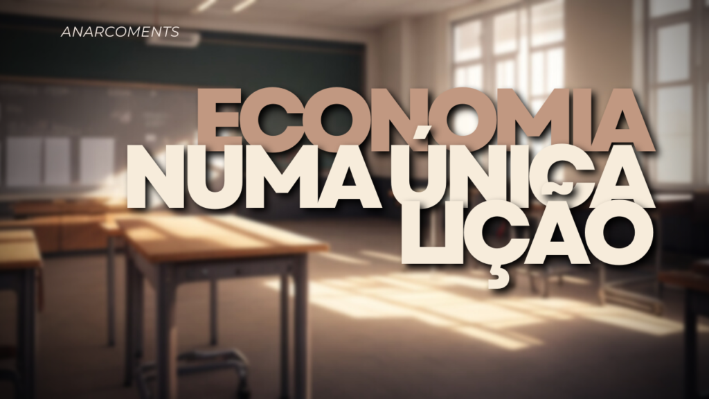 Resumo: Economia Numa Única Lição – Completo